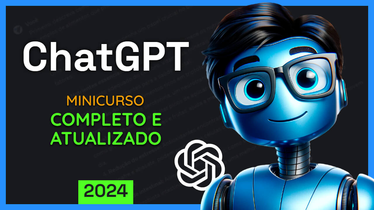 Minicurso ChatGPT do básico ao avançado