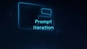 Prompt Iteration