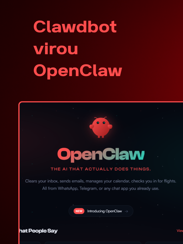 Clawdbot virou OpenClaw